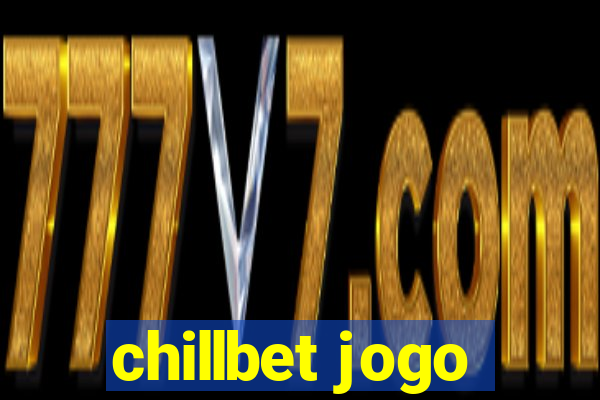 chillbet jogo